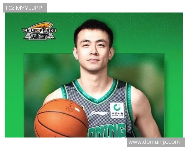 赵继伟领衔辽宁队再战CBA赛场助力球队争夺总冠军荣耀